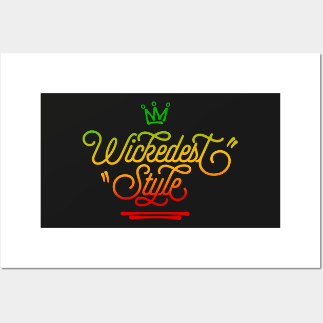 Wickedest Style Rasta Colors Reggae Wall Art by rastauniversity